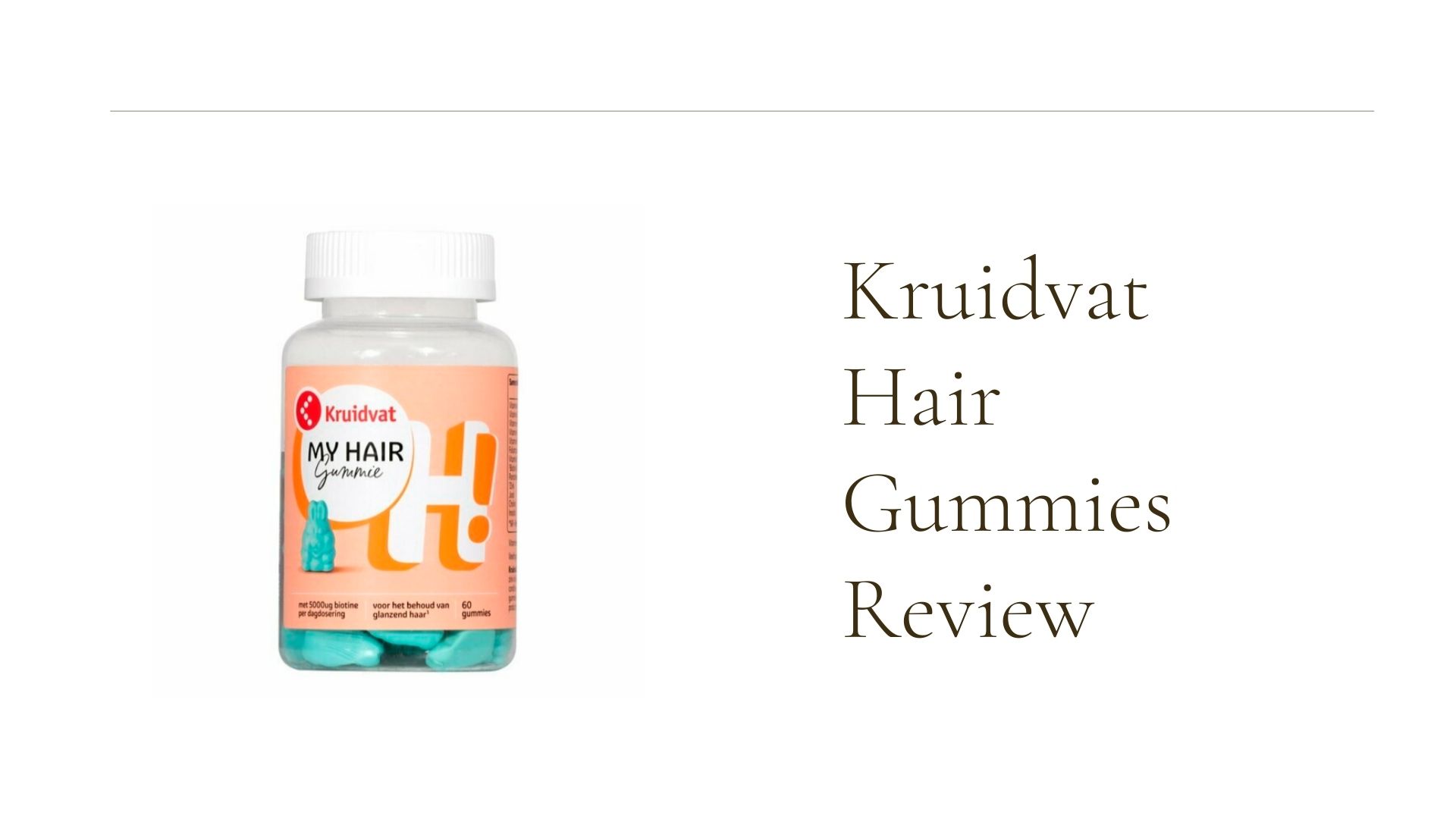 Landschap geweten Verzadigen Kruidvat Oh My Hair Gummies Review: mijn ervaring en resultaat - BeautyGaze