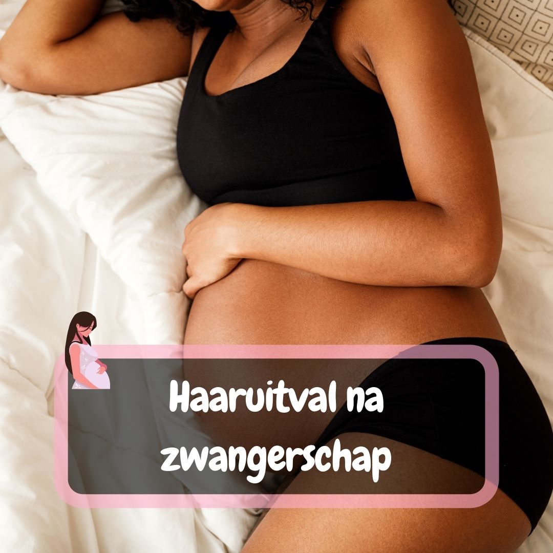 Haaruitval na zwangerschap
