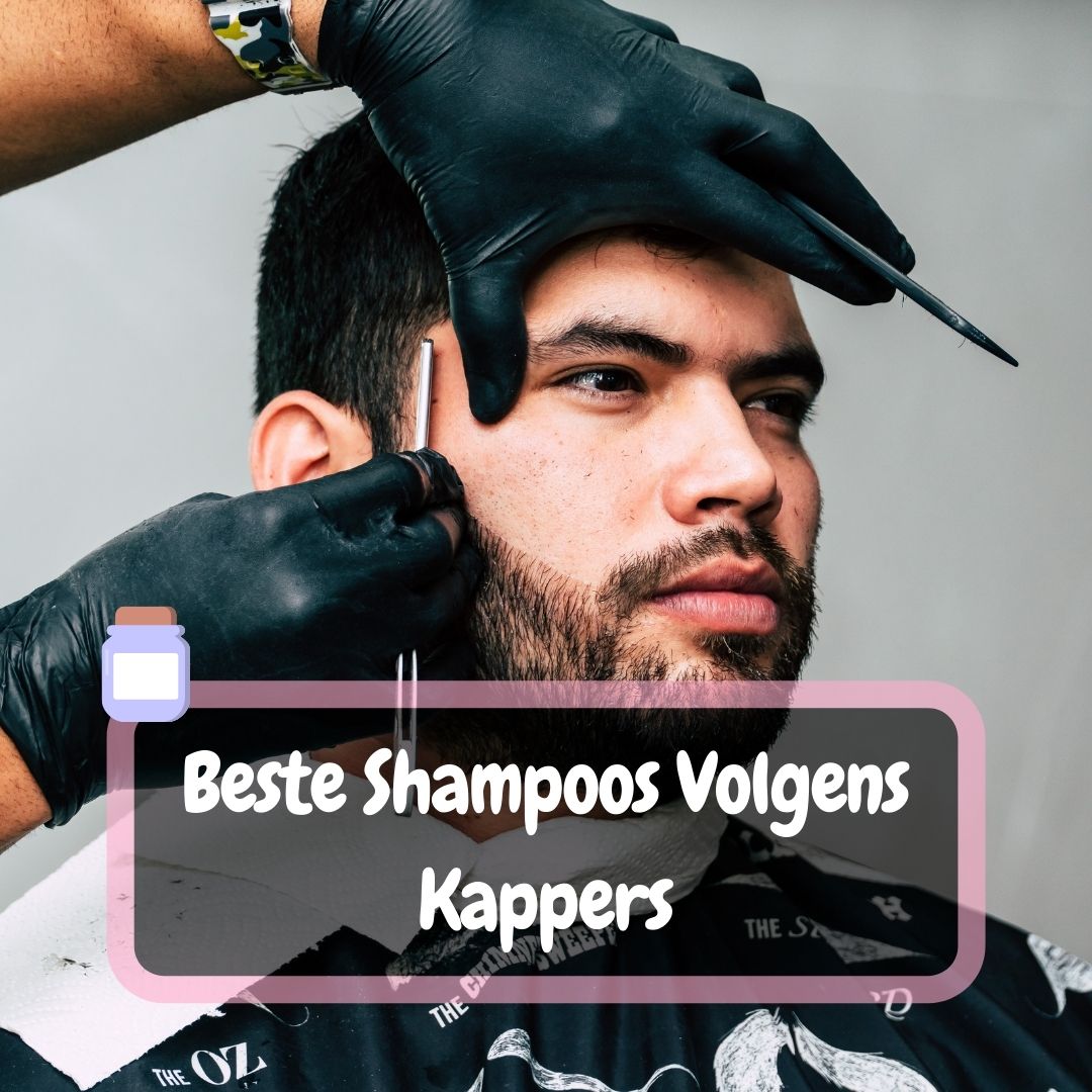Beste Shampoos Volgens Kappers